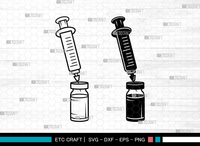 Syringe SVG, Vaccination Syringe Svg, Covid Vaccine Svg, Injection Svg, Medical Svg, Syringe Svg SVG ETC Craft 
