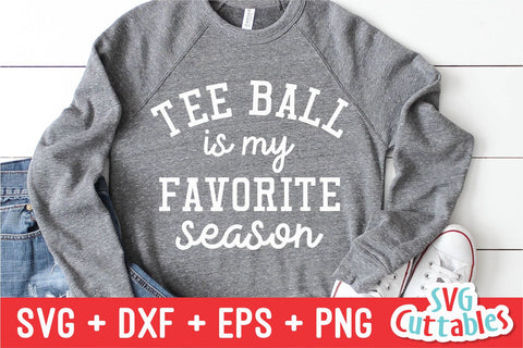 T-ball Is My Favorite Season svg - T-ball Cut File svg - dxf - eps - png - Silhouette - Cricut Cut File - Digital Download SVG Svg Cuttables 