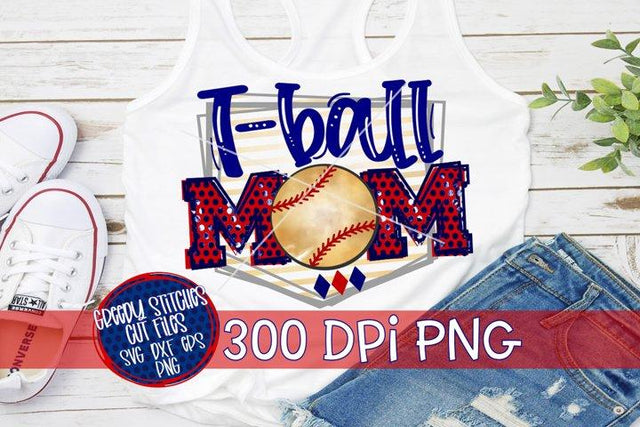 T Ball Mom PNG for Sublimation Sublimation Greedy Stitches 