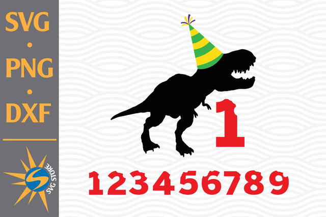 T Rex Numbers Birthday SVG, PNG, DXF Digital Files Include SVG SVGStoreShop 