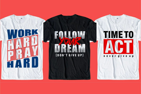 T shirt Designs, T shirt Design Bundle, Inspirational Quotes SVG Bundle, Motivational Quotes Sublimation Bundle, SVG D2PUTRI, SVG BUNDLE, SUBLIMATION BUNDLE, T SHIRT DESIGNS BUNDLE 