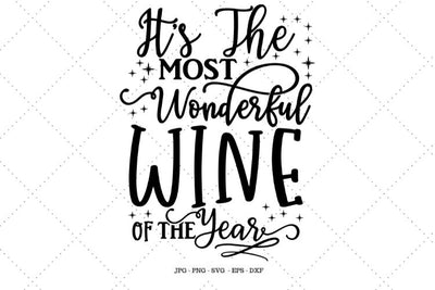 Table Decor, Wine Sign, Alcohol Gift, Christmas Sign, Most Wonderful Time, DIY Christmas, Funny Christmas SVG SVG Digital Designer 