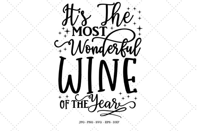 Table Decor, Wine Sign, Alcohol Gift, Christmas Sign, Most Wonderful Time, DIY Christmas, Funny Christmas SVG SVG Digital Designer 