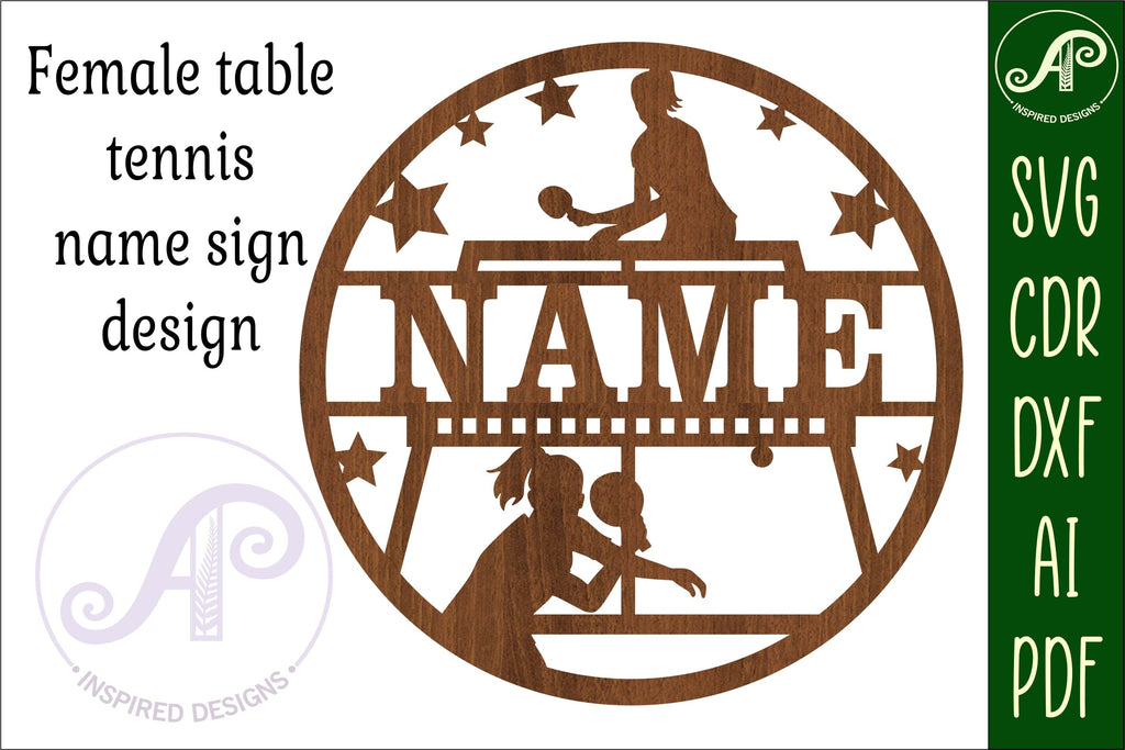 Table Tennis female name sign svg laser cut template - So Fontsy