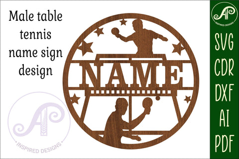 Table Tennis male name sign svg laser cut template SVG APInspireddesigns 