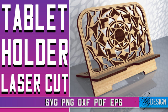 Tablet Holder Laser Cut SVG | Phone Holder SVG Design | CNC Files SVG Fly Design 