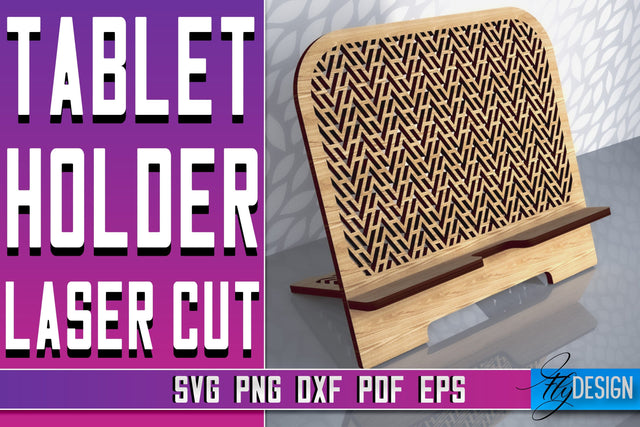 Tablet Holder Laser Cut SVG | Phone Holder SVG Design | CNC Files SVG Fly Design 