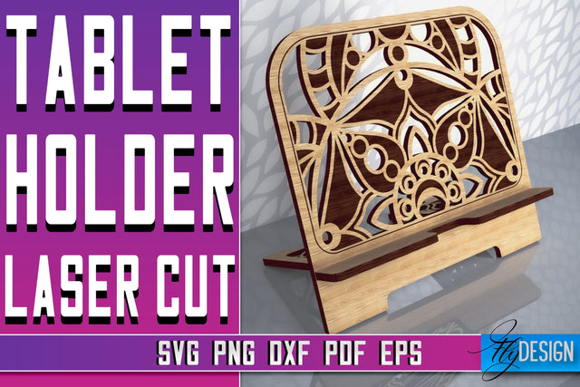 Tablet Holder Laser Cut SVG | Phone Holder SVG Design | CNC Files SVG Fly Design 