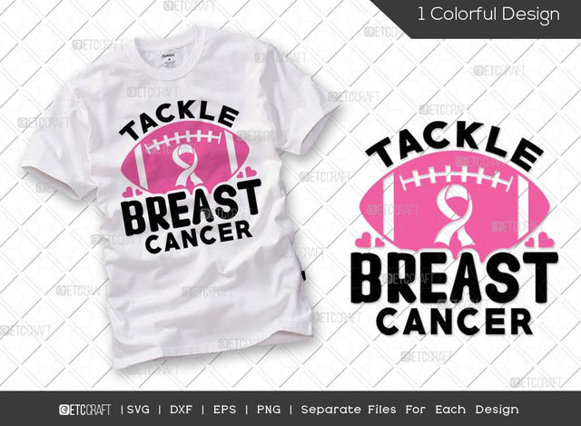 Tackle Breast Cancer SVG Cut File | Breast Cancer Svg | Fight Cancer Svg | Pink Ribbon Svg | Warrior Svg | Cancer Awareness Svg | Breast Cancer Quote Svg SVG ETC Craft 