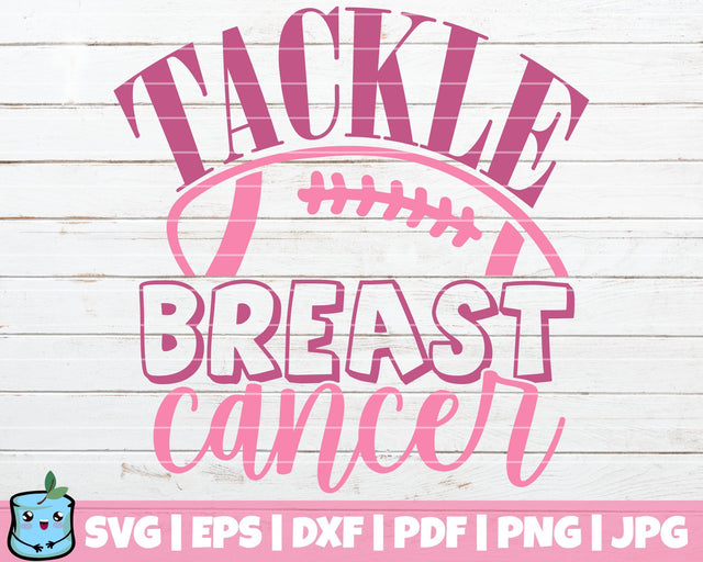 Tackle Breast Cancer SVG MintyMarshmallows 