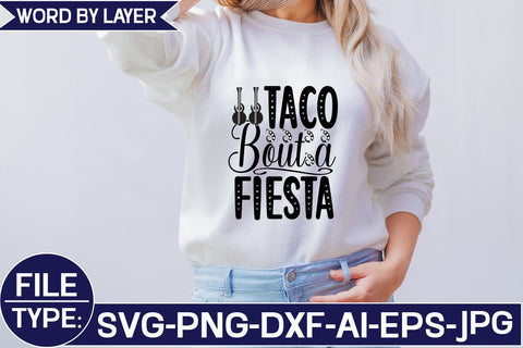 Taco Bout a Fiesta SVG Cut File SVG Studio Innate 