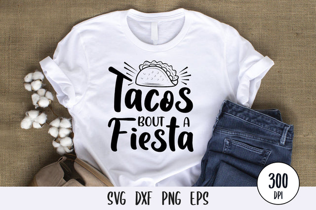 Taco Bout A Fiesta SVG Design SVG futivesvg 