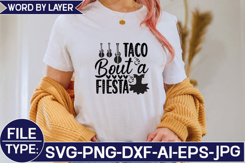 Taco Bout a Fiesta svg SVG Studio Innate 