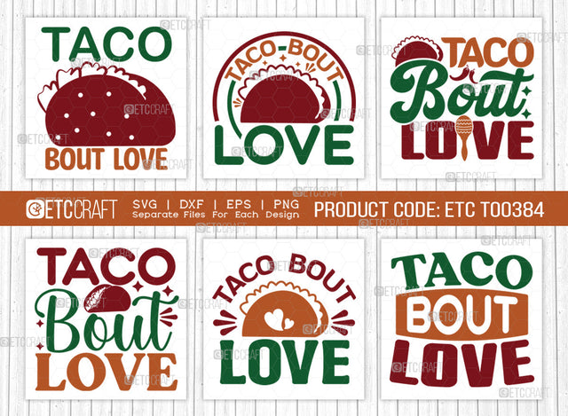 Taco Bout Love SVG Bundle, Cinco De Mayo Svg, Fiesta Svg, Mexican Svg, Maracas Svg, Fiesta Squad Svg, Mexican Quote Design, ETC T000384 SVG ETC Craft 
