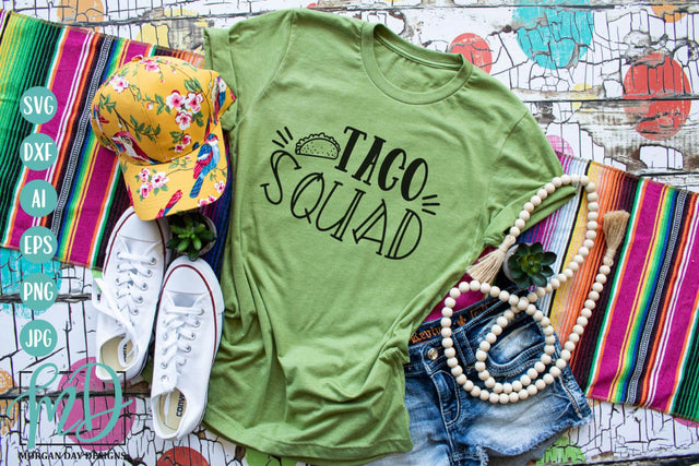 Taco Squad SVG | Cinco De Mayo SVG SVG Morgan Day Designs 