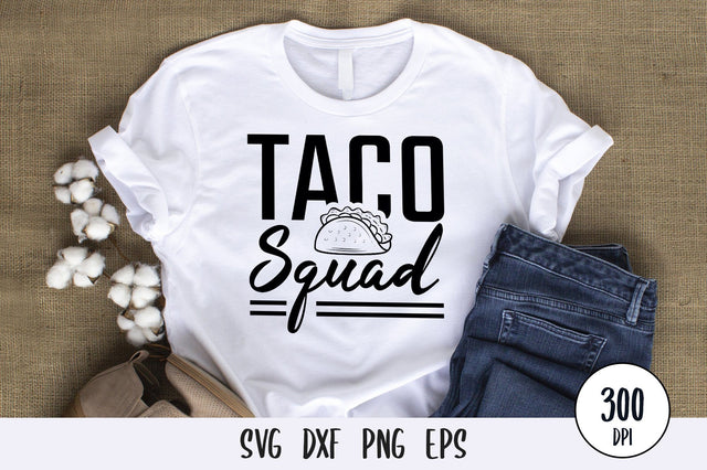 Taco Squad SVG Design SVG futivesvg 