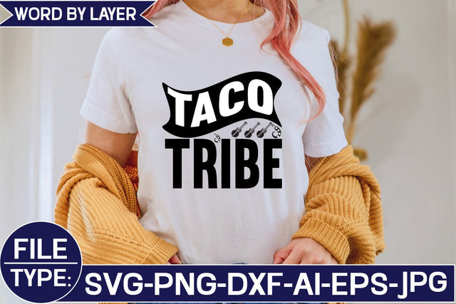 Taco Tribe SVG Cut File SVG Studio Innate 
