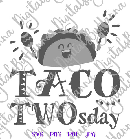 Taco TWOsday Funny 2nd Birthday Sign Print & Cut SVG Digitals by Hanna 