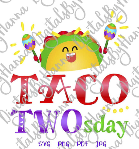 Taco TWOsday Funny 2nd Birthday Sign Print & Cut SVG Digitals by Hanna 