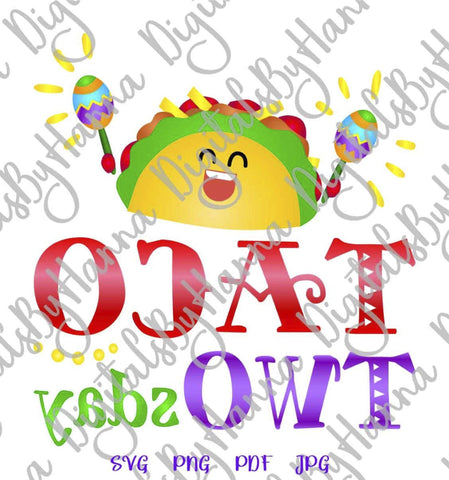 Taco TWOsday Funny 2nd Birthday Sign Print & Cut SVG Digitals by Hanna 