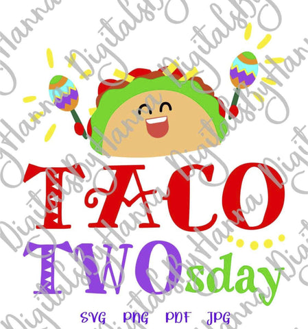 Taco TWOsday Funny 2nd Birthday Sign Print & Cut SVG Digitals by Hanna 