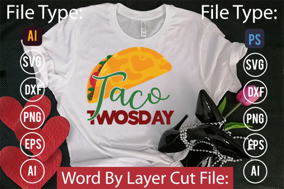 Taco Twosday SVG Cut File SVGs,quotes-and-sayings,food-drink mini-bundles,print-cut,on-sale Clipart Clip Art Sublimation or Vinyl Shirt Design SVG DesignPlante 503 