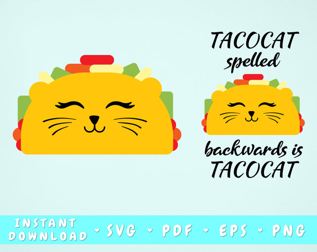 Tacocat SVG, Tacocat Spelled Backwards Is Tacocat SVG SVG HappyDesignStudio 
