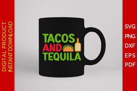 Tacos And Tequila Cinco De Mayo SVG PNG PDF Cut File SVG Creativedesigntee 