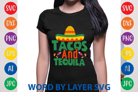 Tacos And Tequila, Cinco De Mayo SVG SVG Rafiqul20606 