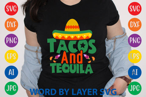 Tacos And Tequila, Cinco De Mayo SVG SVG Rafiqul20606 