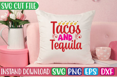 Tacos and Tequila SVG Cut File SVG Studio Innate 