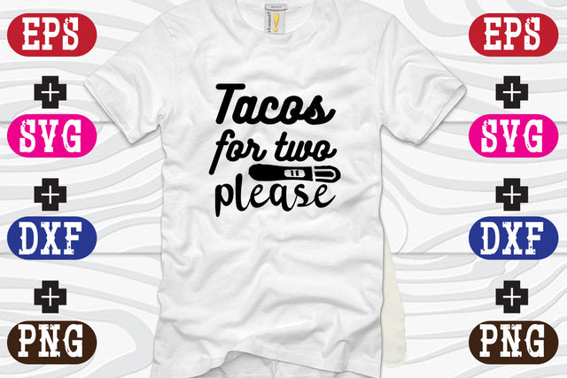 Tacos for two please SVG Nurstore 
