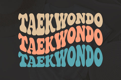 Taekwondo Svg, Taekwondo vibes Svg, Png Groovy Wavy Text Stacked Retro Vintage Wavey Trendy. SVG Fauz 