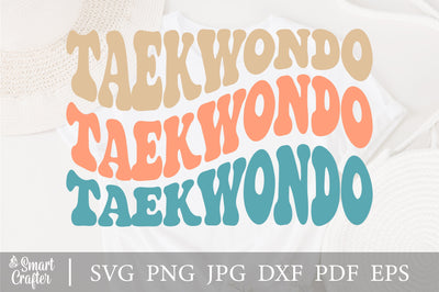 Taekwondo Svg, Taekwondo vibes Svg, Png Groovy Wavy Text Stacked Retro Vintage Wavey Trendy. SVG Fauz 