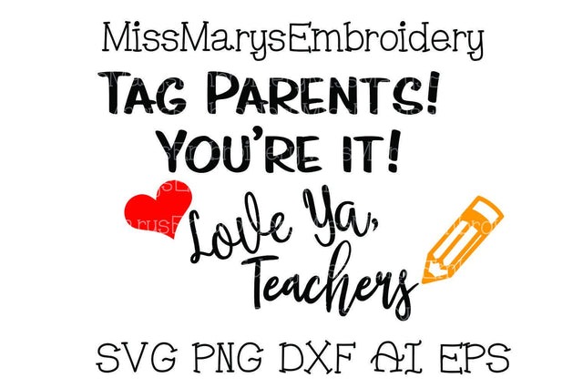 Tag Parents SVG MissMarysEmbroidery 