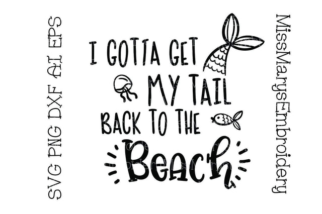 Tail Back to the Beach SVG MissMarysEmbroidery 