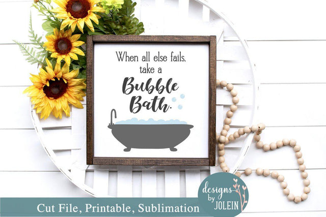 Take a bubble bath SVG Designs by Jolein 