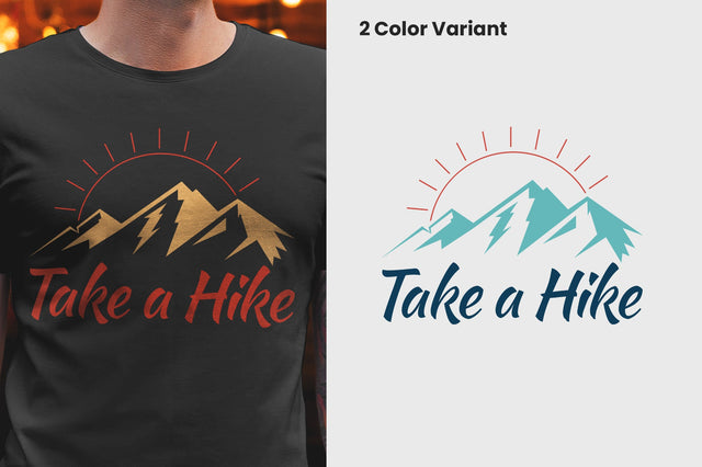Take a hike T-shirt Design SVG futivesvg 