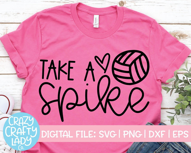 Take a Spike | Volleyball SVG Cut File SVG Crazy Crafty Lady Co. 