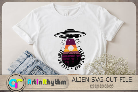 Take me away Svg, Alien Svg, UFO Svg, Spaceship Svg SVG Artinrhythm shop 