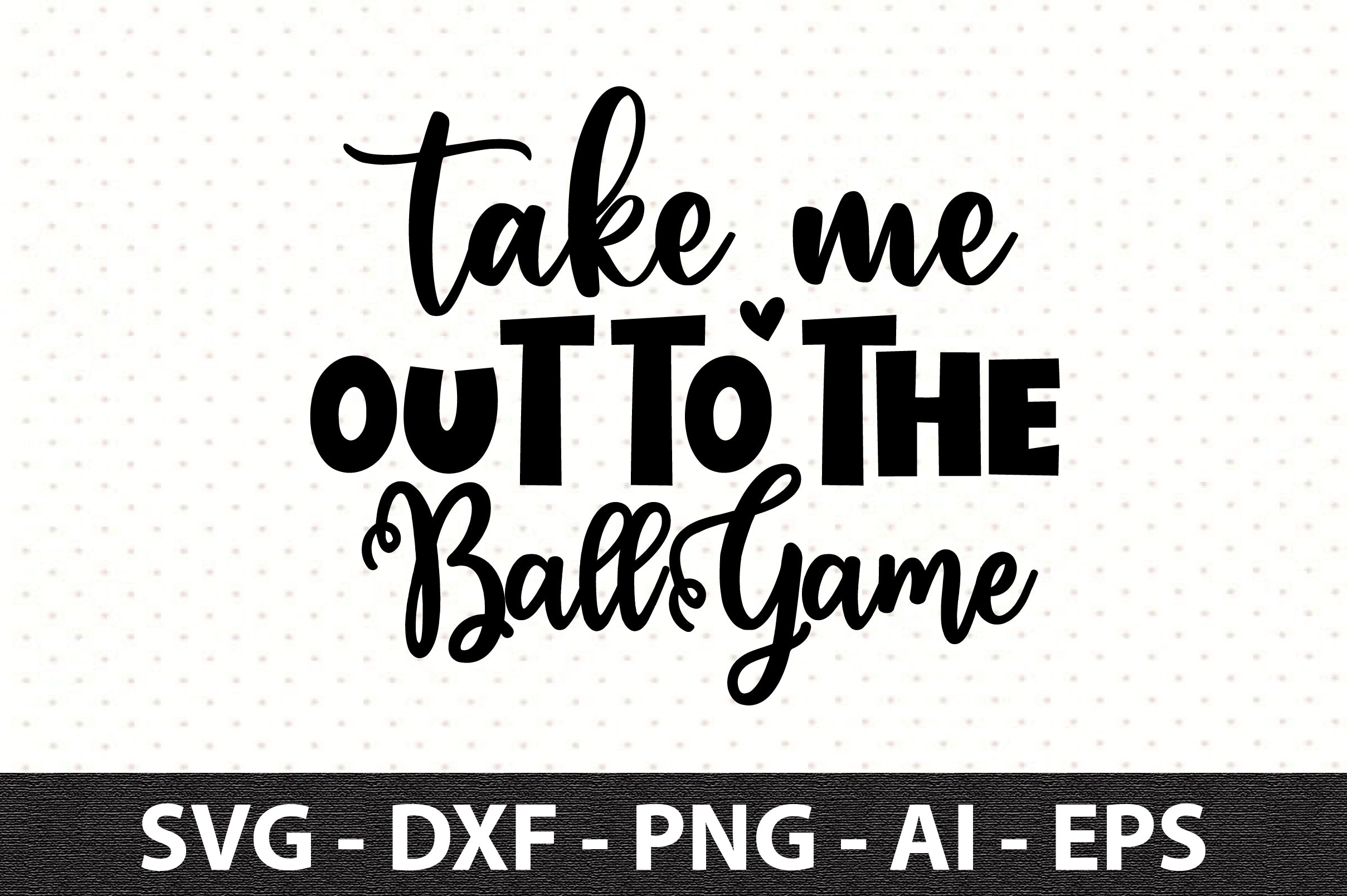 Take Me Out Svg Baseball Shirts Digital Download 