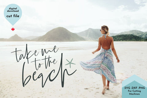 Take Me to the Beach SVG Cut File SVG Lettershapes 