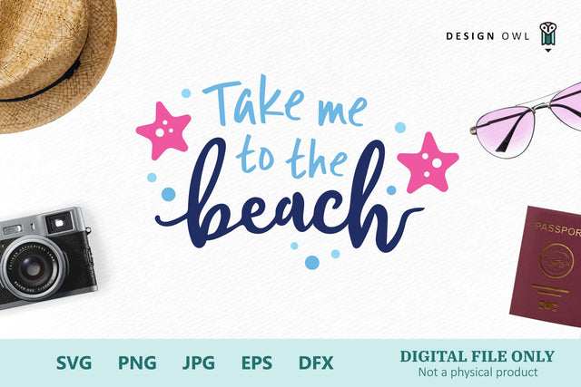 Take me to the beach SVG Design Owl 