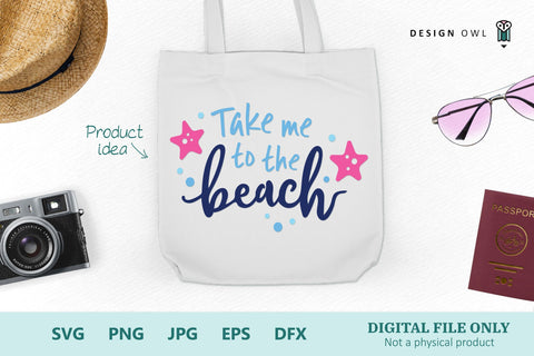 Take me to the beach SVG Design Owl 