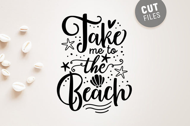 Take Me to The Beach SVG SVG VectorSVGdesign 