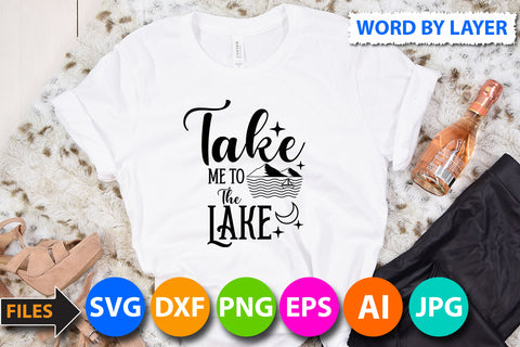 Take Me To The Lake SVG Cut File SVG BlackCatsMedia 