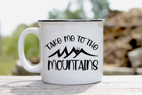 Take Me to the Mountains | Adventure SVG Cut File SVG Shine Green Art 