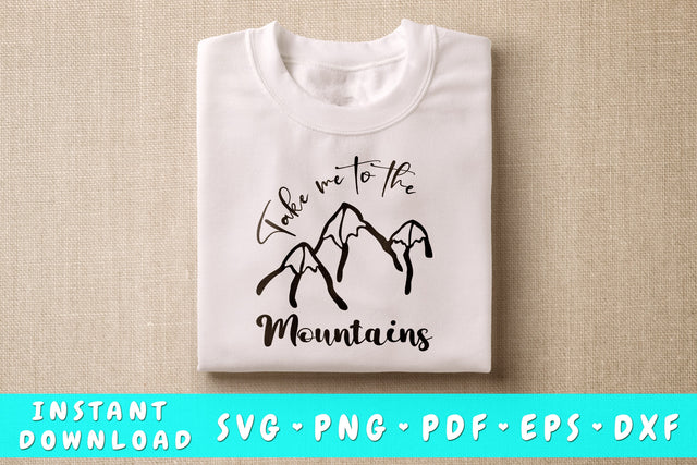 Take Me To The Mountains SVG SVG HappyDesignStudio 