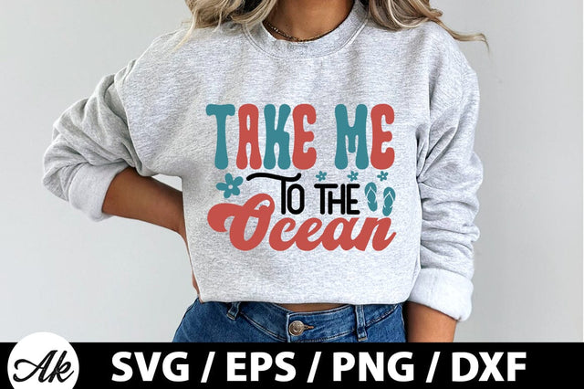 Take me to the ocean Retro SVG SVG akazaddesign 
