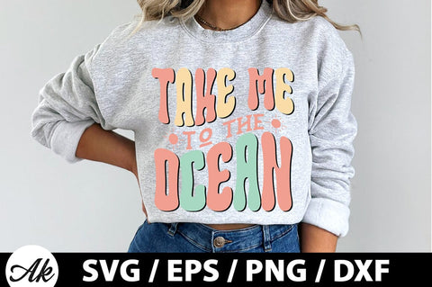 Take me to the ocean Retro SVG SVG akazaddesign 